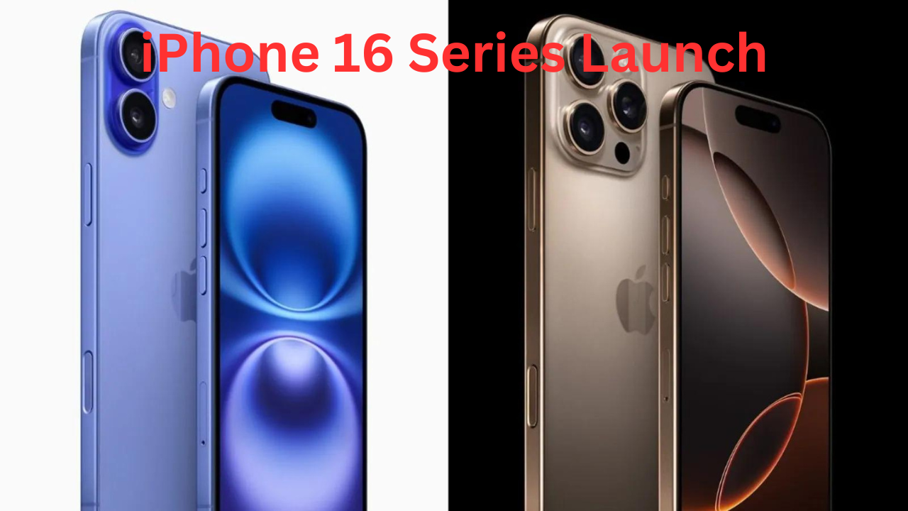 Apple iPhone 16 Series Launch