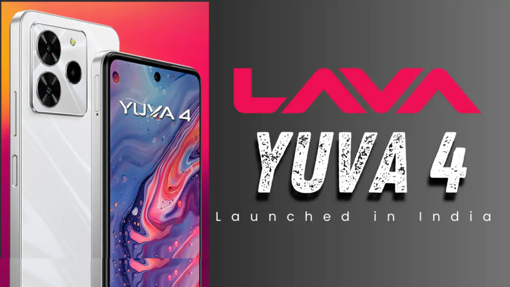 New Smartphone LAVA YUVA 4 Launched