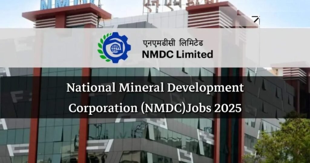 NMDC Limited Recruitment 2025